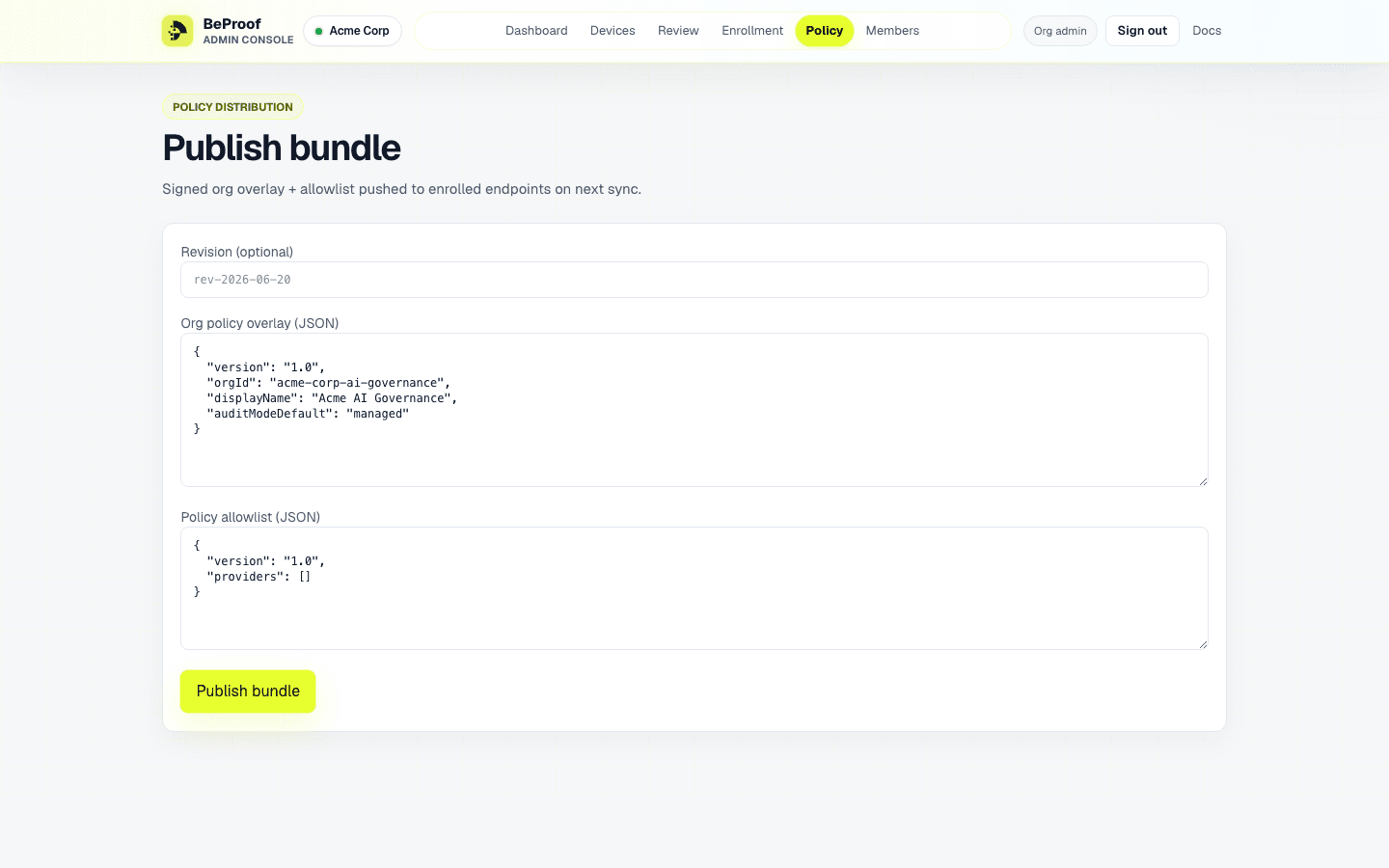 BeProof Admin policy publish form with org overlay and allowlist JSON